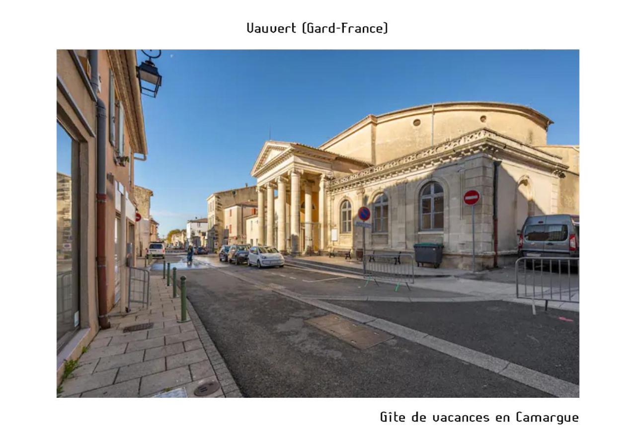 Gite De Vacances En Camargue ☆☆Nn Vauvert Esterno foto