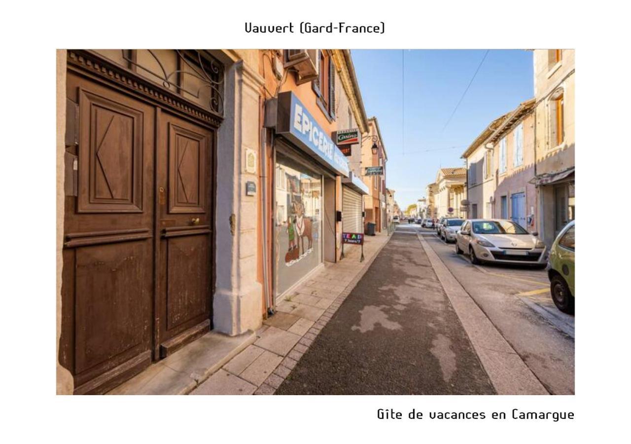 Gite De Vacances En Camargue ☆☆Nn Vauvert Esterno foto